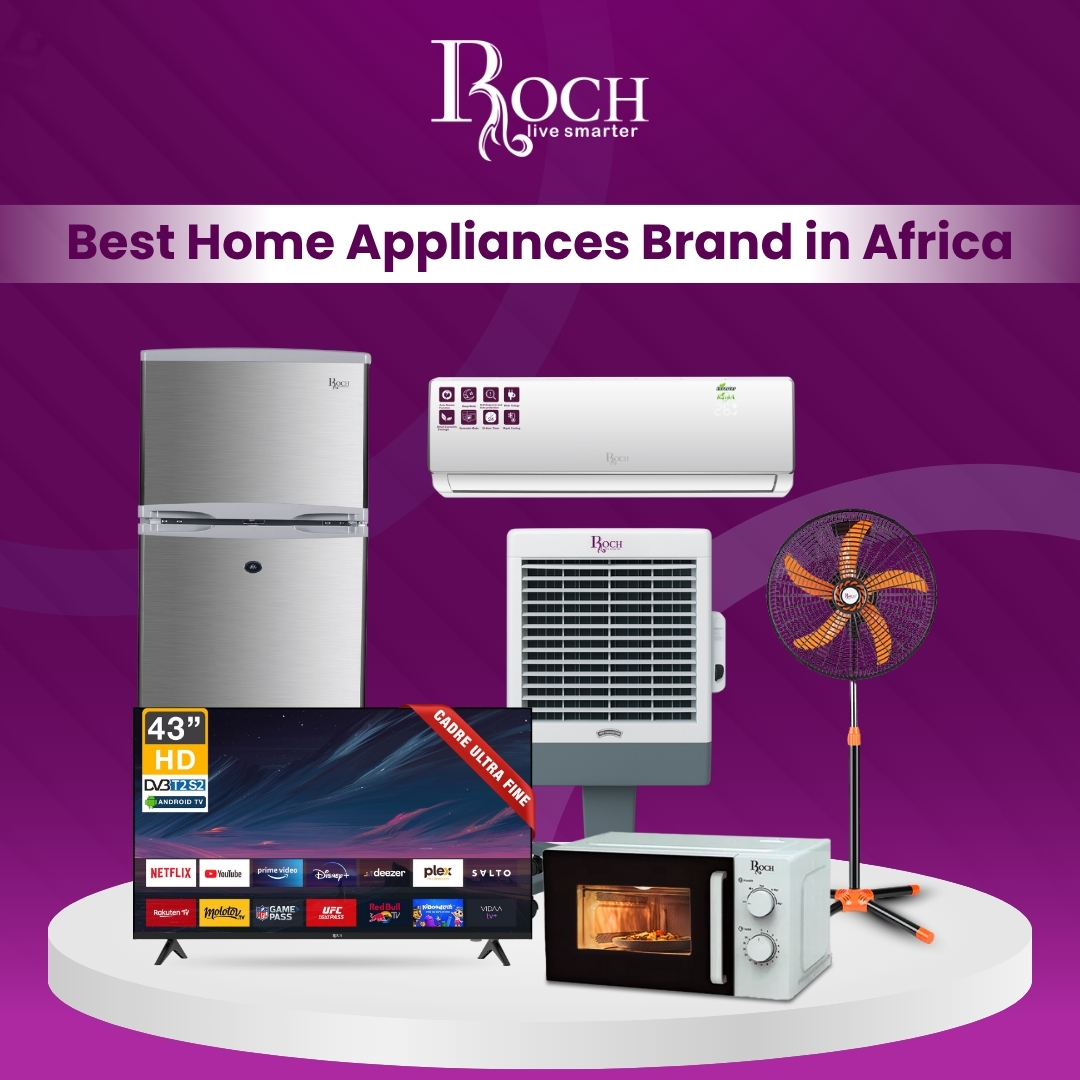 Best Home Appliances Brand in Africa